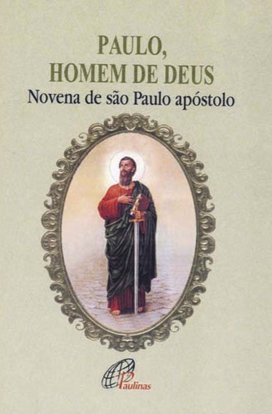 Paulo, homem de Deus